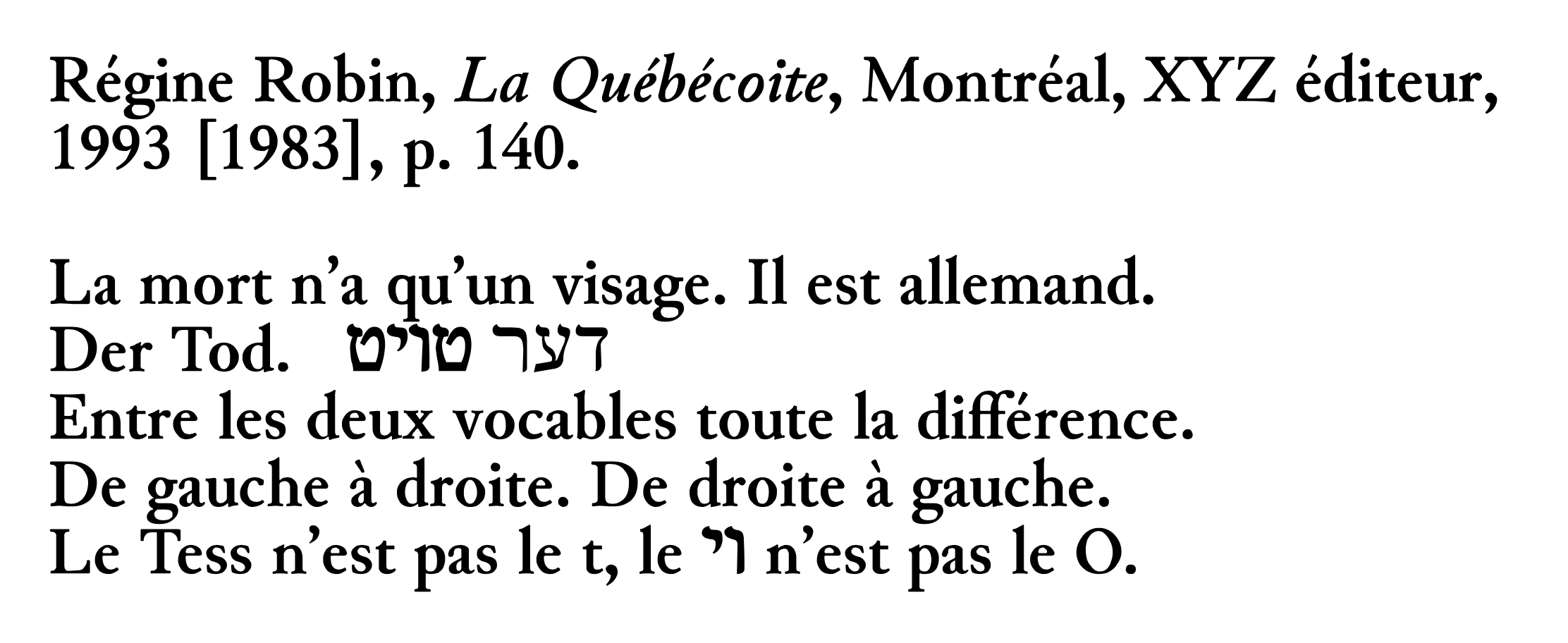Extrait de La Québécoite, XYZ éditeur, Montréal, 1993 [1983], p.140.